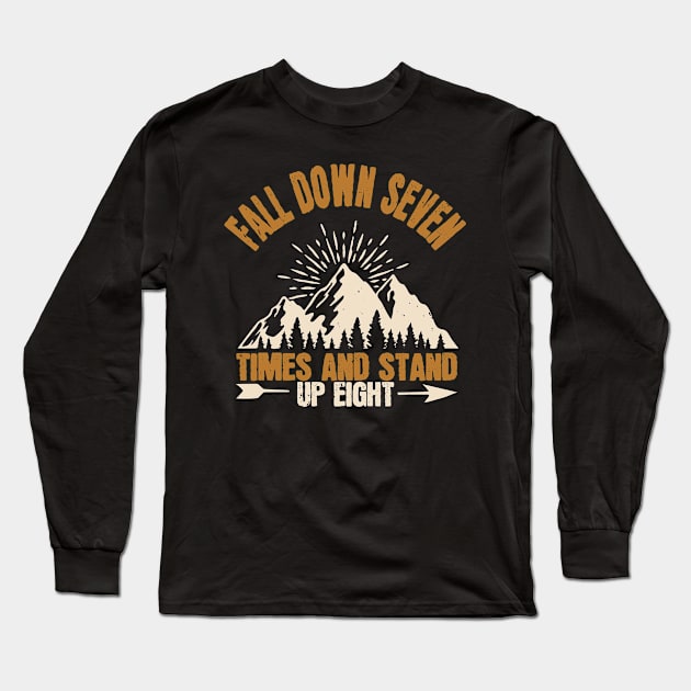 Hiking - Fall Down And Stand Up Long Sleeve T-Shirt by NoPlanB